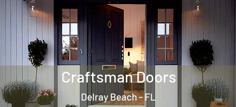  Craftsman Doors Delray Beach - FL