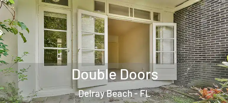 Double Doors Delray Beach - FL